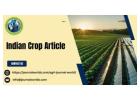 Indian Crop Article: Share Your Research with Agri Journal World