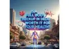 Is a Full Body Checkup in Delhi Worth It for Your Health?