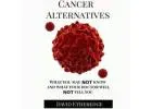 Cancer, there are alternatives -Texas