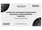 So hilft Ihnen eine Detektei in Deutschland bei privaten und geschäftlichen Problemen