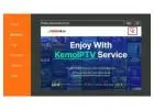Kemo IPTV – Over 25,000 Live Channels for $12 Month