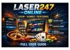 Laser247 Online Login, Games & Features - Full User Guide
