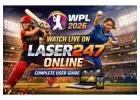 Watch WPL 2026 Live on Laser247 Online - Complete User Guide