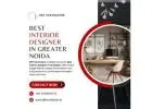 Best Interior Designer in Greater Noida | Luxury & Modern Designs