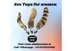 Buy Dildo For Women in  Morvi| Call us 9717975488