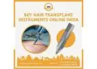 Buy Hair Transplant Instruments Online India