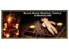 Black Magic Removal Temple in Bangalore