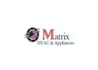 Appliance Repair Service in Woodbridge, VA | Matrix HVAC & Appliances