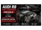 Audi R8 V8 Engine for Sale: Is This High-Revving Supercar Motor Still Worth It Today?