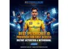 Top Cricket ID for Fast Signup & Easy Access