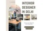 Interior Designer in Noida – Stylish & Affordable Interiors