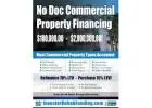 NO DOC COMMERCIAL & MULTIFAMILY Property Financing To$2,000,000.00!