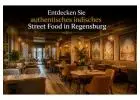 Entdecken Sie authentisches indisches Street Food in Regensburg