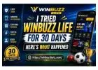 Winbuzz Life: I Tried for 30 Days - Here's What Happened