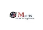 Appliance Repair Service in Springfield, VA | Matrix HVAC & Appliances