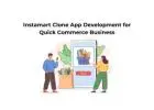 Instamart Clone App Development for Quick Commerce Business