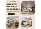Top Interior Designer in Gurgaon | Elegant Spaces, Expert Touch