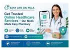 Get Trusted Online Healthcare Services - Our Meds Made Easy ******cy