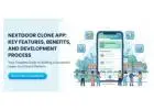 Nextdoor Clone App Key Features, Benefits, and Development Process
