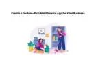 Create a Feature-Rich Maid Service App for Your Business
