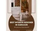 Best Interior Designer In Gurgaon for Complete Home Interiors