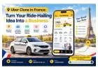 Uber Clone in France: Turn Your Ride-Hailing Idea Into a Business