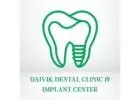 Trusted Dentist in Ahmedabad | Daivik Dental Clinic